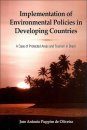 Implementation of Environmental Policies in Developing Countries