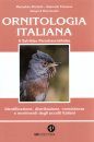 Ornitologia Italiana, Volume 6: Sylviidae - Paradoxornithidae: Identificazione, Distribuzione, Consistenza e Movimenti degli Ucceli Italiani