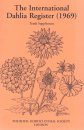 The International Dahlia Register (1969) - Tenth Supplement