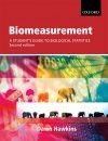 Biomeasurement: Understanding, Analysing and Communicating Data in the Biosciences