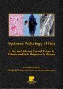Systematic Pathology of Fish