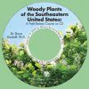 Woody Plants of the Southeastern United States