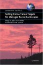 Setting Conservation Targets for Managed Forest Landscapes