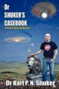 Dr Shuker's Casebook