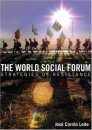 The World Social Forum: Strategies of Resistance