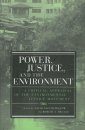 Power, Justice, and the Environment