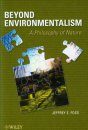 Beyond Environmentalism