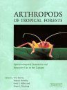 Arthropods of Tropical Forests