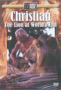 Christian: The Lion at World's End (All Regions)