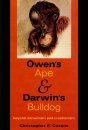 Owen's Ape and Darwin's Bulldog
