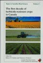 The First Decade of Herbicide-Resistant Crops in Canada