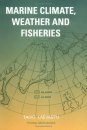 Marine Climate, Weather and Fisheries