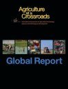 Agriculture at Crossroads, Volume 1: Global Report