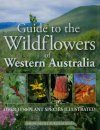 Guide to the Wildflowers of Western Australia