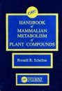 Handbook of Mammalian Metabolism of Plant Compounds