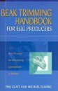 Beak Trimming Handbook for Egg Producers