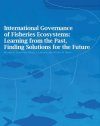 International Governance of Fisheries Ecosystems