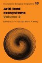 Arid Land Ecosystems, Volume 2