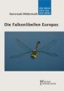 Die Falkenlibellen Europas (Emerald Dragonflies)
