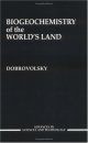 The Biogeochemistry of World Land