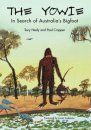 The Yowie: In Search of Australia's Bigfoot