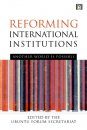 Reforming International Institutions