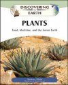 Plants: Food, Medicine, and the Green Earth