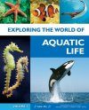 Exploring the World of Aquatic Life (6-Volume Set)