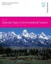 Selected Topics in Environmental Science, Topics 9-11