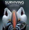 Surviving: How Animals Adapt to Their Environments