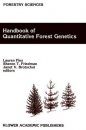 Handbook of Quantitative Forest Genetics