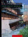 Costs and Benefits of Greening the Built World