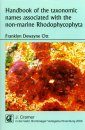 Handbook of the Taxonomic Names Associated with the Nonmarine Rhodophycophyta