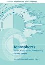 Ionospheres: Physics, Plasma Physics and Chemistry