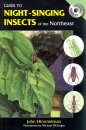 Guide to Night-Singing Insects of the Northeast