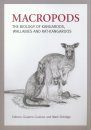 Macropods: The Biology of Kangaroos, Wallabies and Rat-kangaroos
