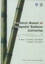 Technical Manual on Sympodial Bamboos Cultivation