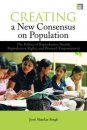 Creating a New Consensus on Population