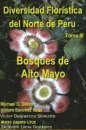 Diversidad Floristica del Norte de Peru, Volume 3