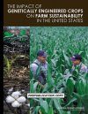 Impact of Genetically Engineered Crops on Farm Sustainability in the United States