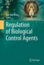 Regulation of Biological Control Agents