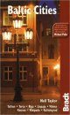 Bradt Travel Guide: Baltic Cities