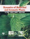 Dynamics of Medicinal and Aromatic Plants