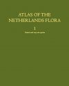 Atlas of the Netherlands Flora, Volume 1