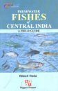 Fresh Water Fishes of Central India