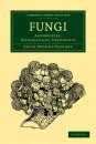 Fungi: Ascomycetes, Ustilaginales, Uredinales