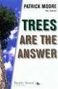 Trees are the Answer