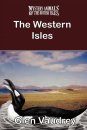 The Mystery Animals of the British Isles: The Western Isles
