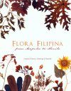 Flora Filipina: From Acapulco to Manila