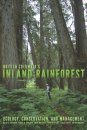 British Columbia's Inland Rainforest